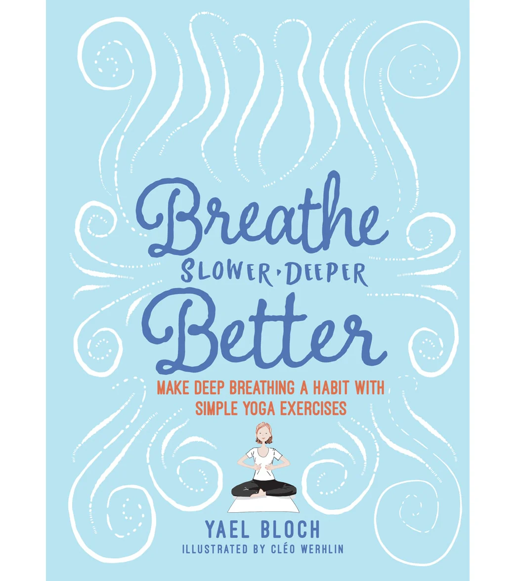 Workman Publishing Breathe Slower, Deeper, Better